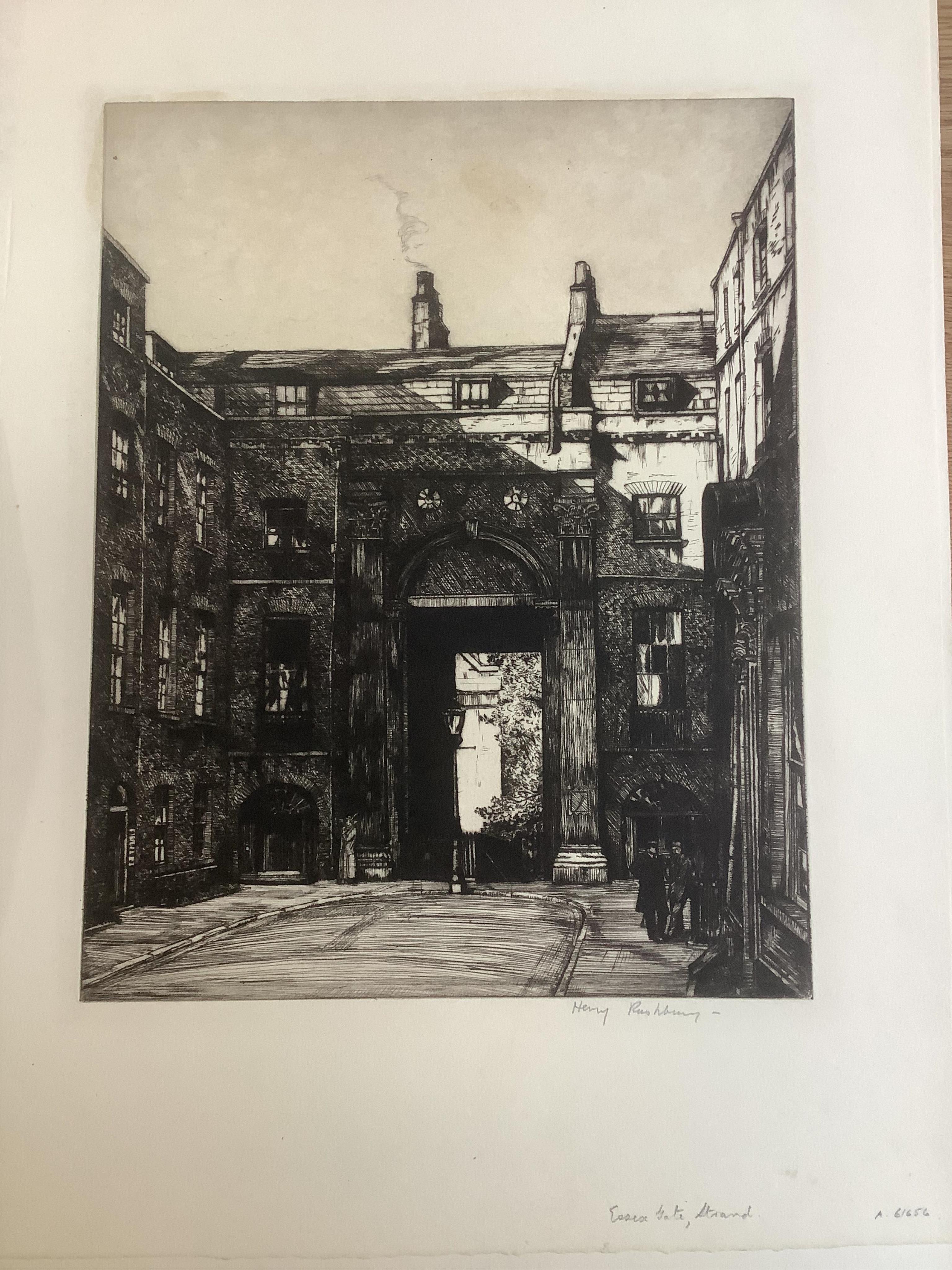 Sir Henry Rushbury (1889-1968), drypoint etching, ‘Essex Gate, Strand’, signed in pencil, 27 x 21cm, unframed. Condition - fair